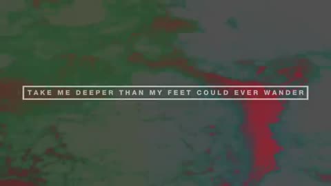 Oceans (Where Feet May Fail) Lyric Video