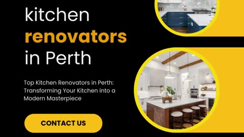 Top Kitchen Renovators in Perth: Transforming Your Kitchen into a Modern Masterpiece