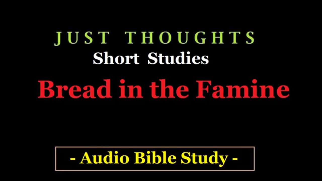 Just Thoughts - Bread in the Famine (2016) Retro