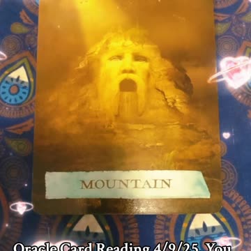 Oracle Card Reading 4/9/25