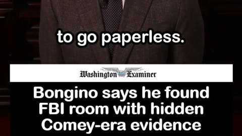 Bongino Says He Discovered FBI Room with Hidden Comey-Era Evidence