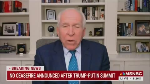 John Brennan had a full-blown meltdown over Vladimir Putin and President Trump holding peace talks