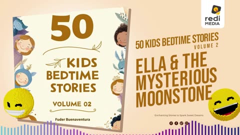 Vol2.S02. Ella and the Mysterious Moonstone