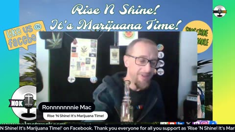 Rise ‘N Shine! It's Marijuana Time! Wake ‘N Bake Show - Ep 199 May 24, 2025