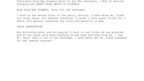 MISS EULA MAY FLOWERS, Sworn In For The Defendant, 138th To Testify