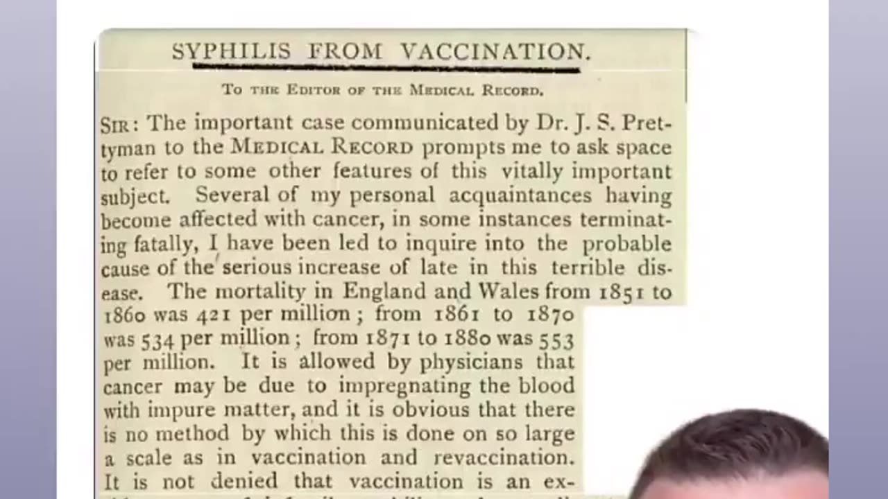 Vaccination is the cause of cancer, stated on Fenruary 2, 1909 AD...