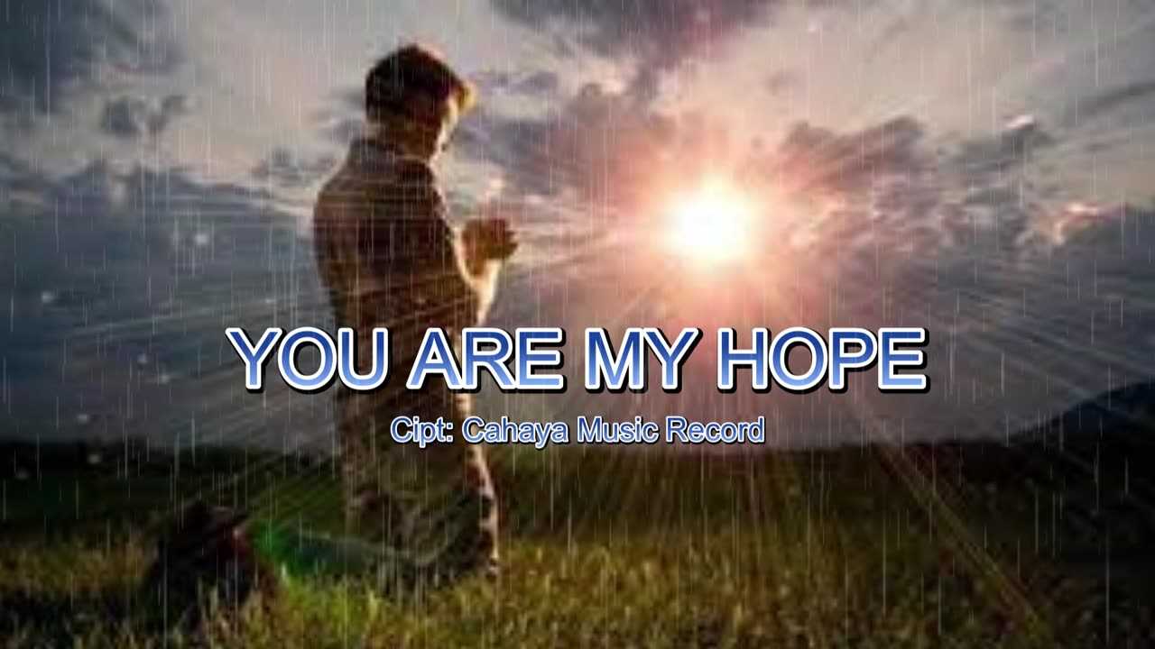 YOU ARE MY HOPE
