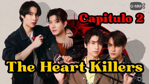 THE HEART KILLERS – capitulo 2