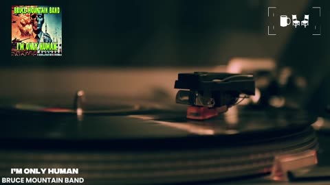 Cupchairs Discovers - 'I’m Only Human' (by Bruce Mountain Band)