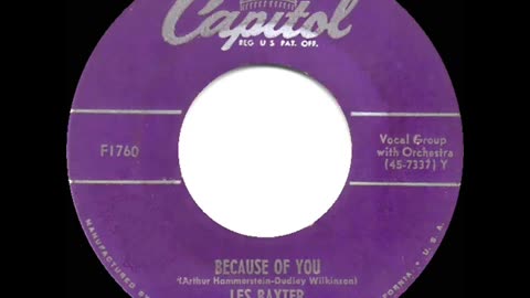 Because Of You - Les Baxter (with vocal chorus) (1951)