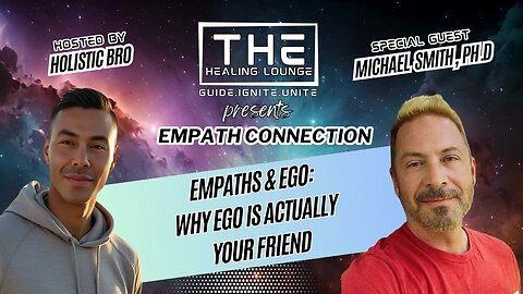 Empaths & Ego: Why Ego Is Actually Your Friend
