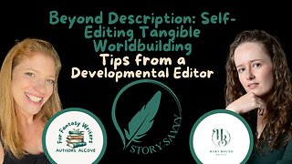 Episode 33: Beyond Description: Self-Editing Tangible Worldbuilding in Fantasy Fiction