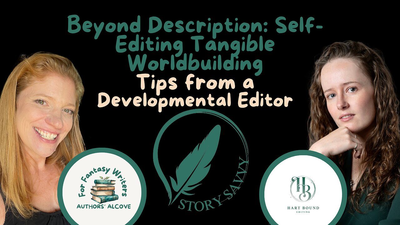 Episode 33: Beyond Description: Self-Editing Tangible Worldbuilding in Fantasy Fiction