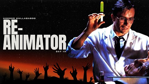 Re-Animator (1985) – The Ultimate Cult Horror Classic