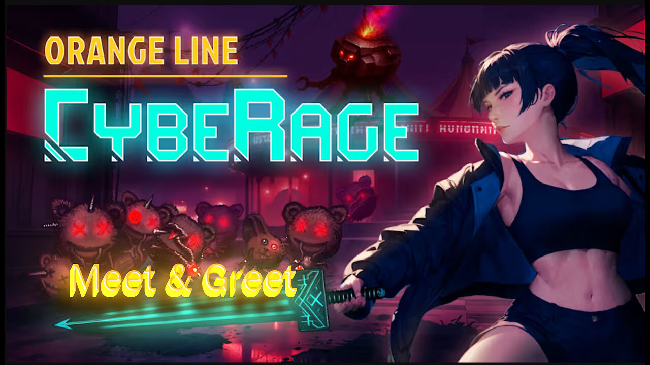 CybeRage - EpB3 - Meet & Greet