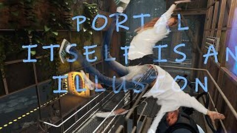 Portal is perfect for the Museum of Illusions