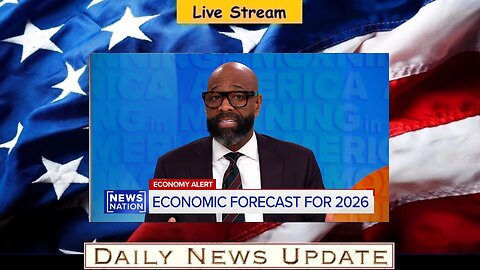 576b: NewsNation - Economy in 2026: Expert forecasts year’s outlook | Morning in America