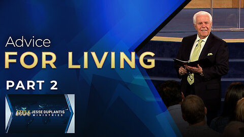 Advice For Living, Part 2