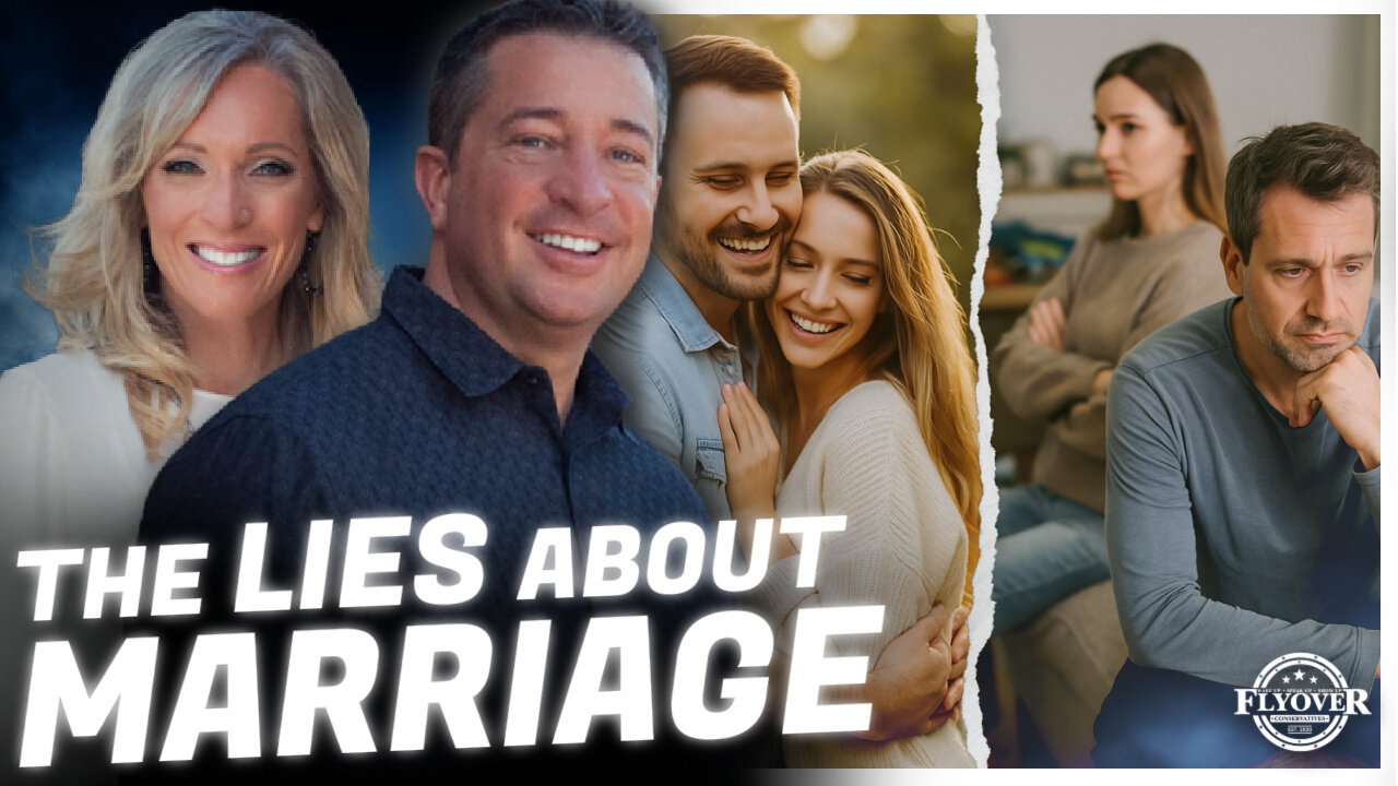You’ve Been Lied To About Marriage: What It Takes to Have a Good One - Barry & Lori Byrne | FOC Show