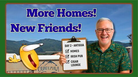House Hunting Outside ANTIGUA - Day 2 | Gated Communities, Cigar Bars & Surprising Encounters