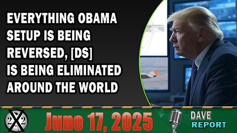 X22 Report - Everything Obama Setup Is Being Reversed, [DS] Is Being Eliminated Around The World