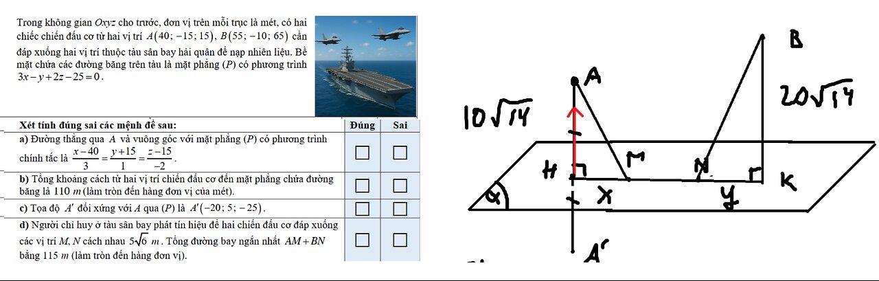 THPT Nguyễn Khuyến: Trong không gian Oxyz cho trước, đơn vị trên mỗi trục là mét, có haichiếc chiến