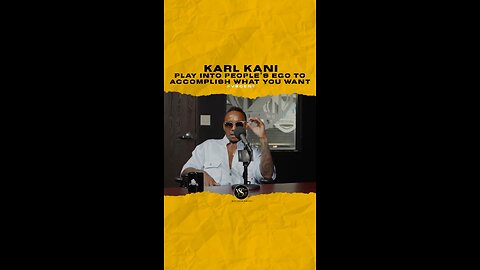 @karlkani play into people’s ego to accomplish what you want