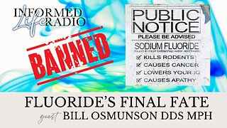 Informed Life Radio 04-11-25 Flouride's Final Fate