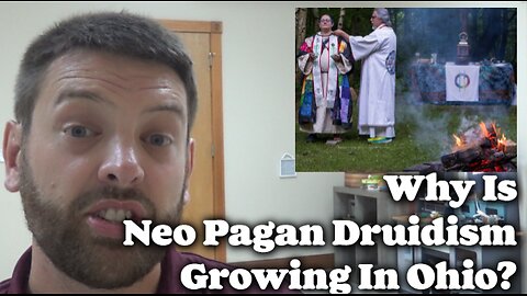Why Is Neo Pagon Druidism Growing In Ohio?