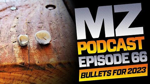 Best Muzzleloader Hunting Bullets | Episode 66 | Muzzle-Loaders Podcast
