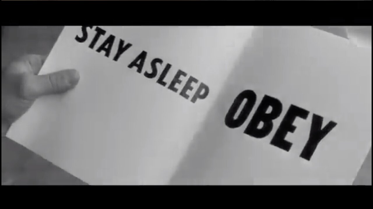 Obey (clip from 1988 movie They live)