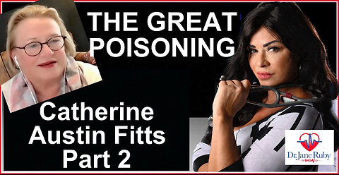 THE GREAT POISONING PART 2 WITH CATHERINE AUSTIN FITTS