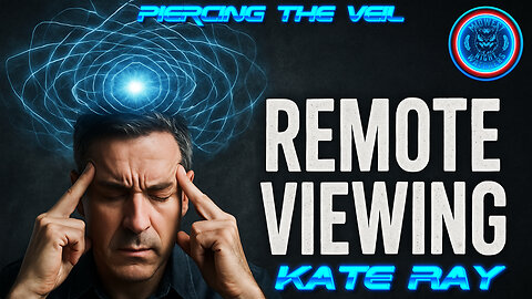 Remote Viewing with Kate Ray