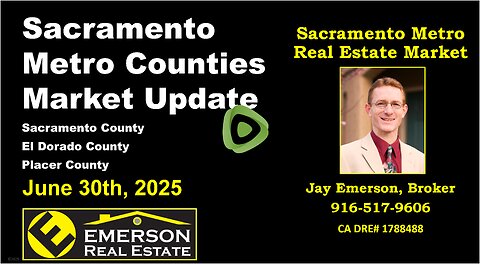 Sacramento Metro Counties Market Update