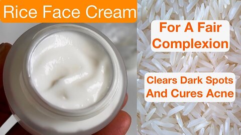Homemade Rice Face Cream for Fair Skin | Beauty Tips | Pak Info World