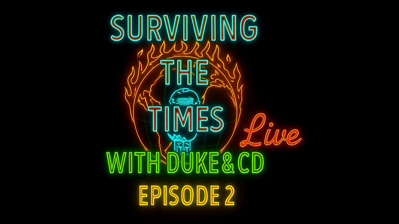 Surviving the Times w/ Duke and CD | Ep. 2 - So It's Come To This. A Libertarian Live Stream