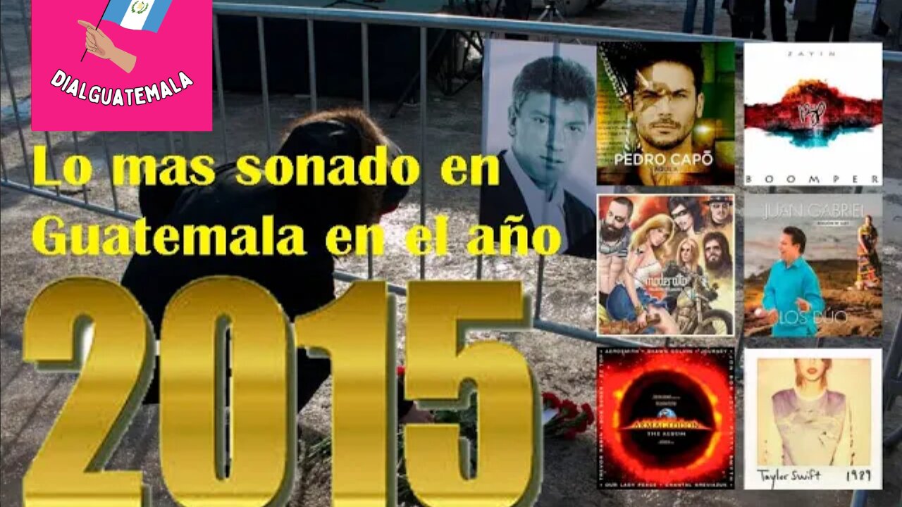 Lo mas sonado en Guatemala en el año 2015