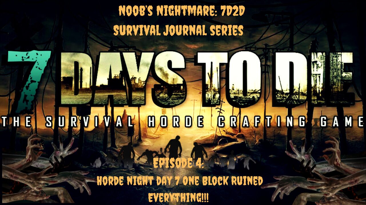 Noob's Nightmare Survival Journal Series: One Block Ruined Everything Day 7 horde night