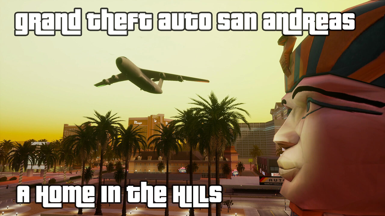 GTA: San Andreas – The Definitive Edition | Mission #88: A HOME IN THE HILLS