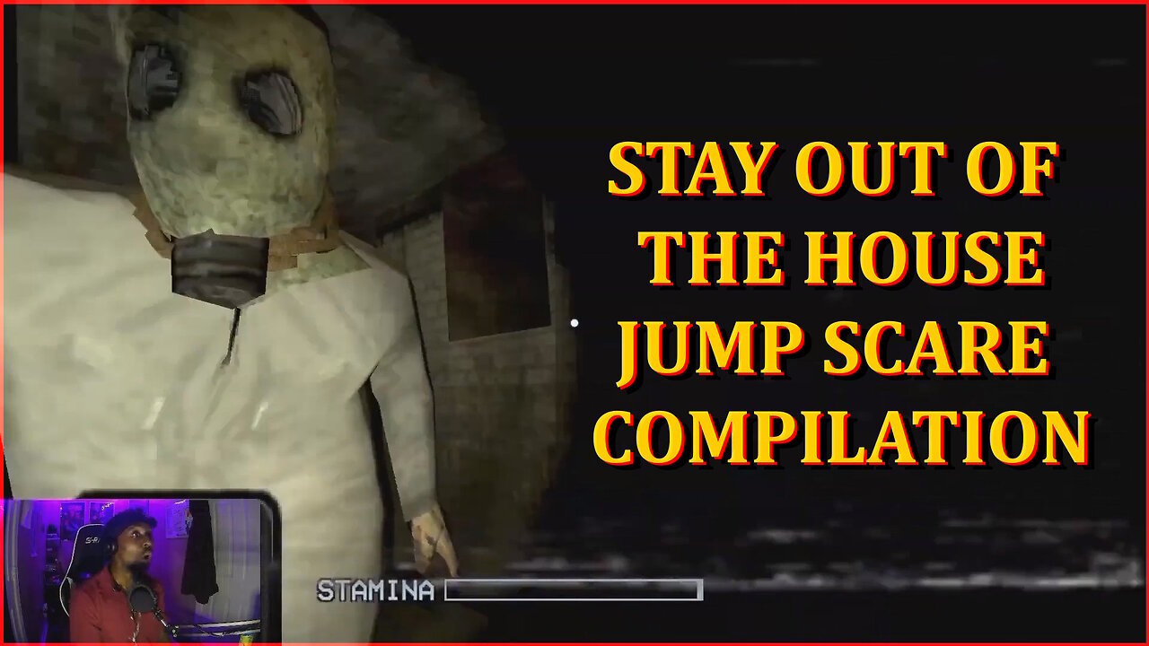 Stay Out of the House Jump Scare Compilation