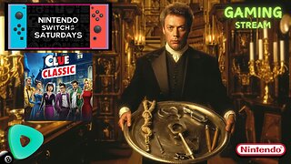CLUE on switch - Rumble Gaming (4pm pst / 7pm est)