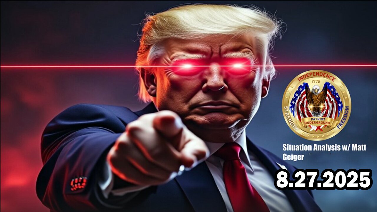 Patriot Underground & Matt Geiger BIG Intel Aug 27: "Discuss The Mobilization Of The NG In DC"