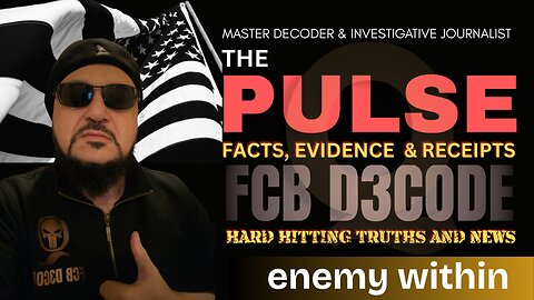 THE PULSE [29 MAY 25] ENEMY WITHIN - FCB D3CODE