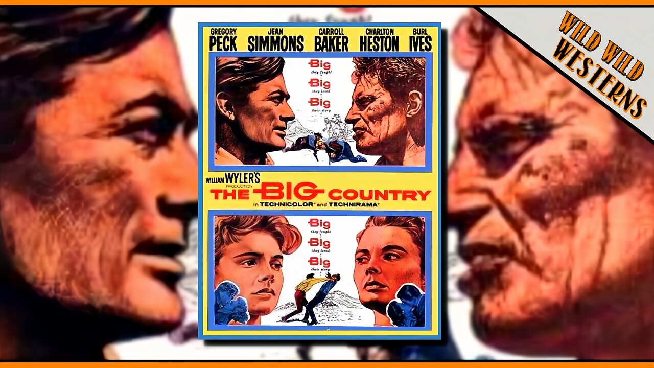 The Big Country (1958)
