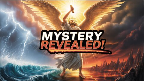🔥 REVELATION 10 EXPLAINED | Jesus Speaks the Mystery of the Scroll 🔥