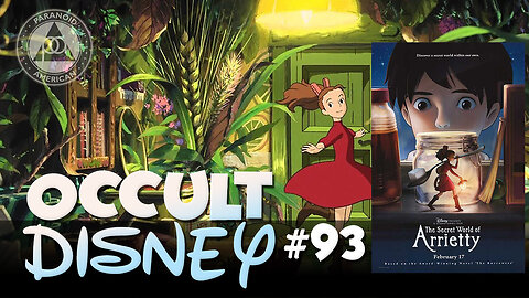 The Doomed Species of Miniature People, The Borrowers & Arrietty (2010) | Occult Disney 93