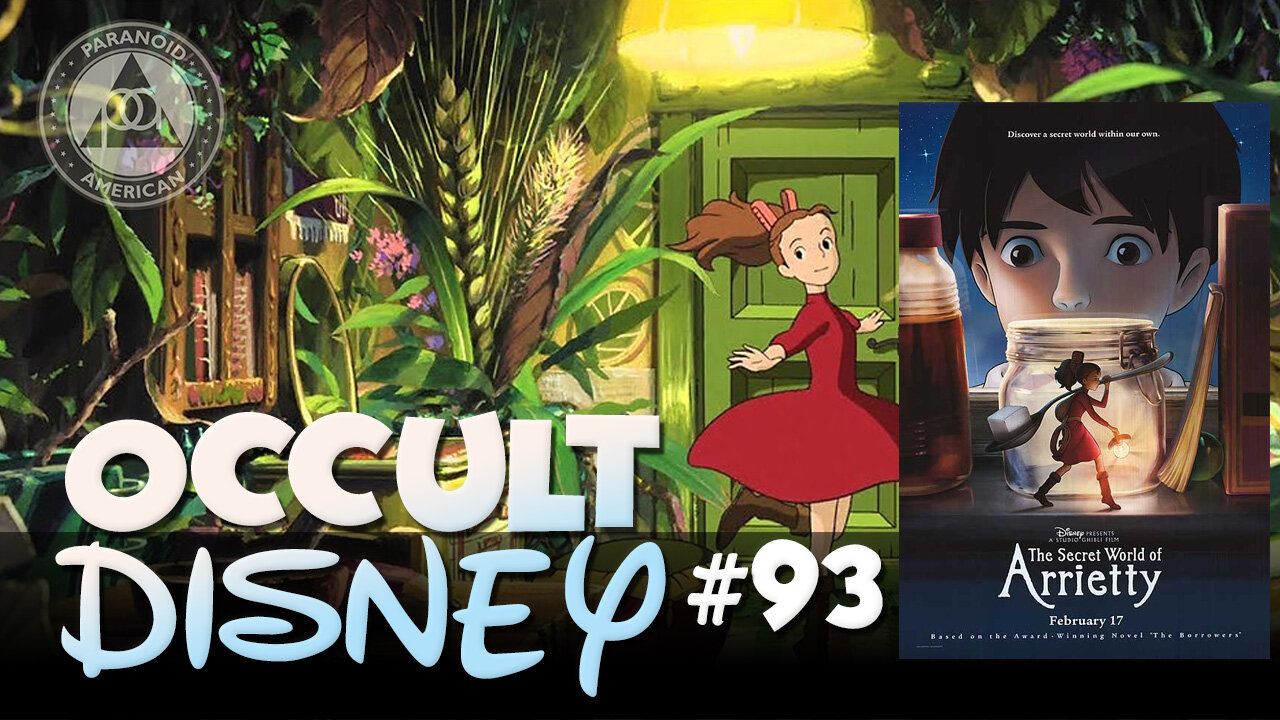 The Doomed Species of Miniature People, The Borrowers & Arrietty (2010) | Occult Disney 93