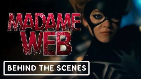 Madame Web - Exclusive Official Behind the Scenes Clip (2024) Dakota Johnso