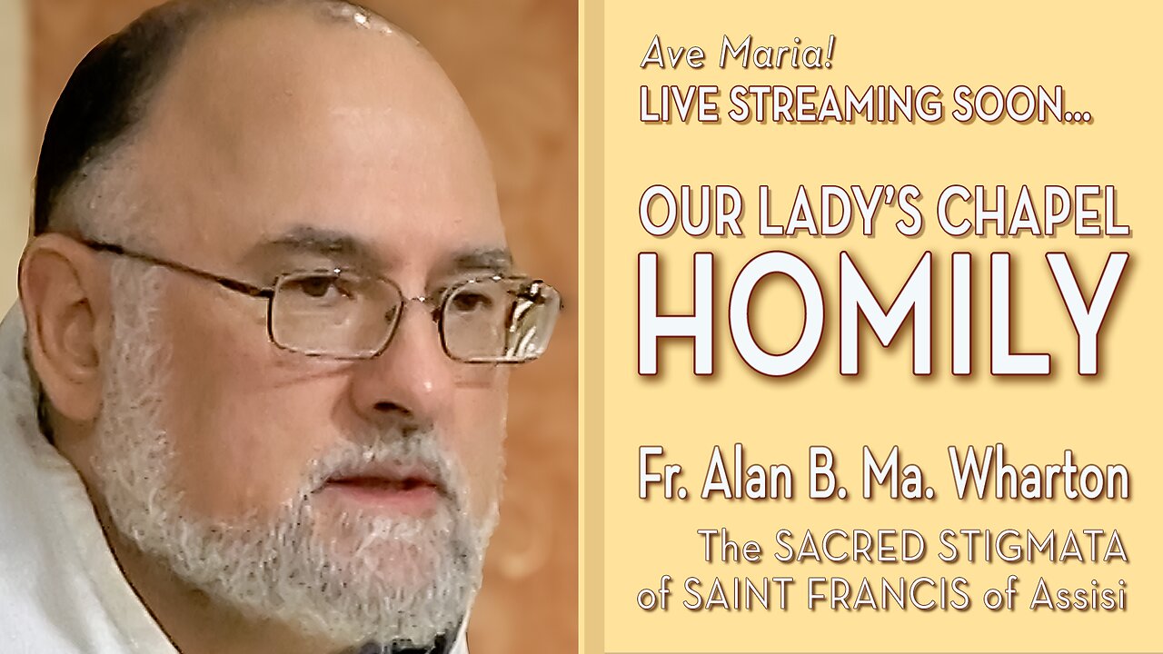 Feast of the Sacred Stigmata of Saint Francis of Assisi - September 17, 2025 - OLC HOMILY