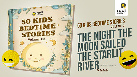 Vol3.S27. The Night the Moon Sailed the Starlit River